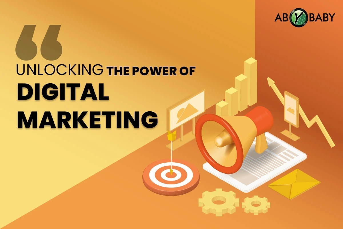 Unlocking the Power of Digital Marketing in 2025