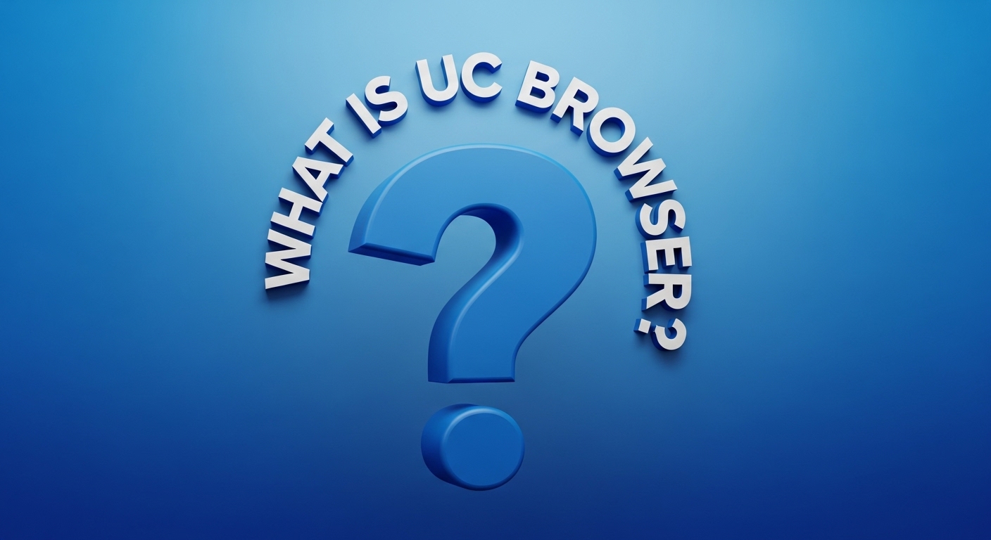 What Is UCBrowser? Features, Pros & Cons Explained